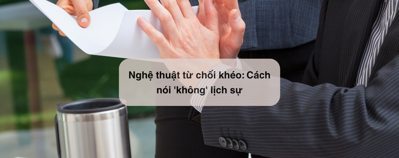 nghệ thuật từ chối