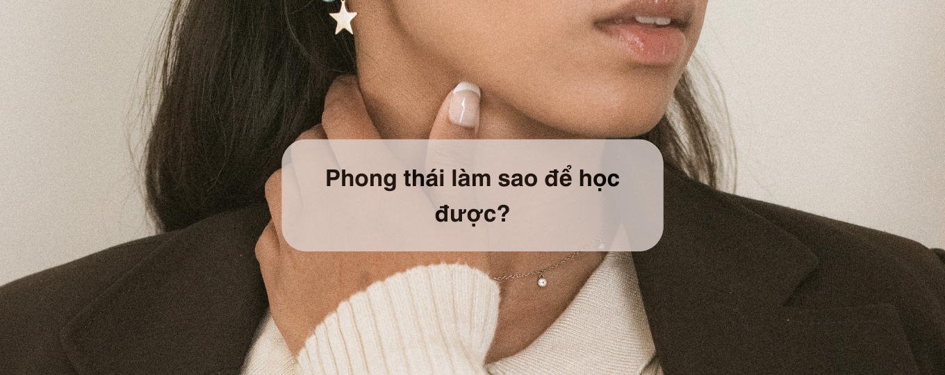 rèn luyện phong thái